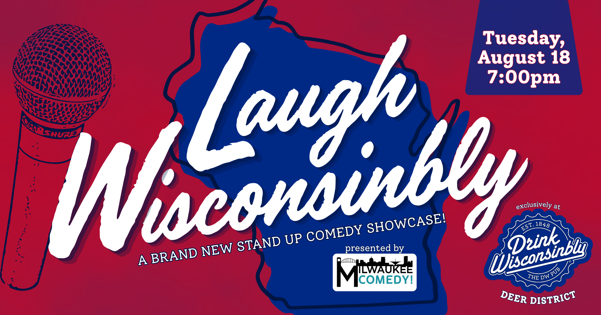 Laugh Wisconsinbly Aug 18th