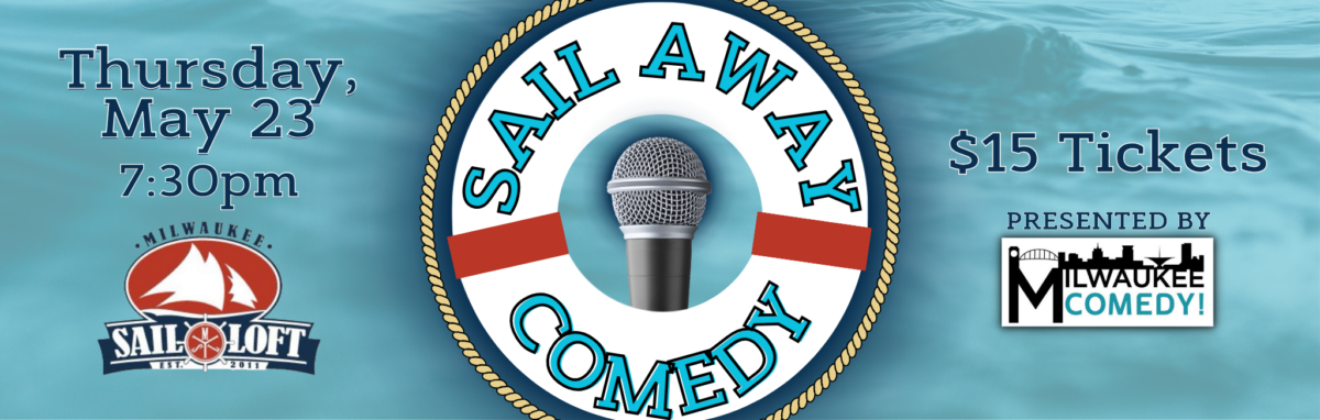 Sail Away Comedy May 23