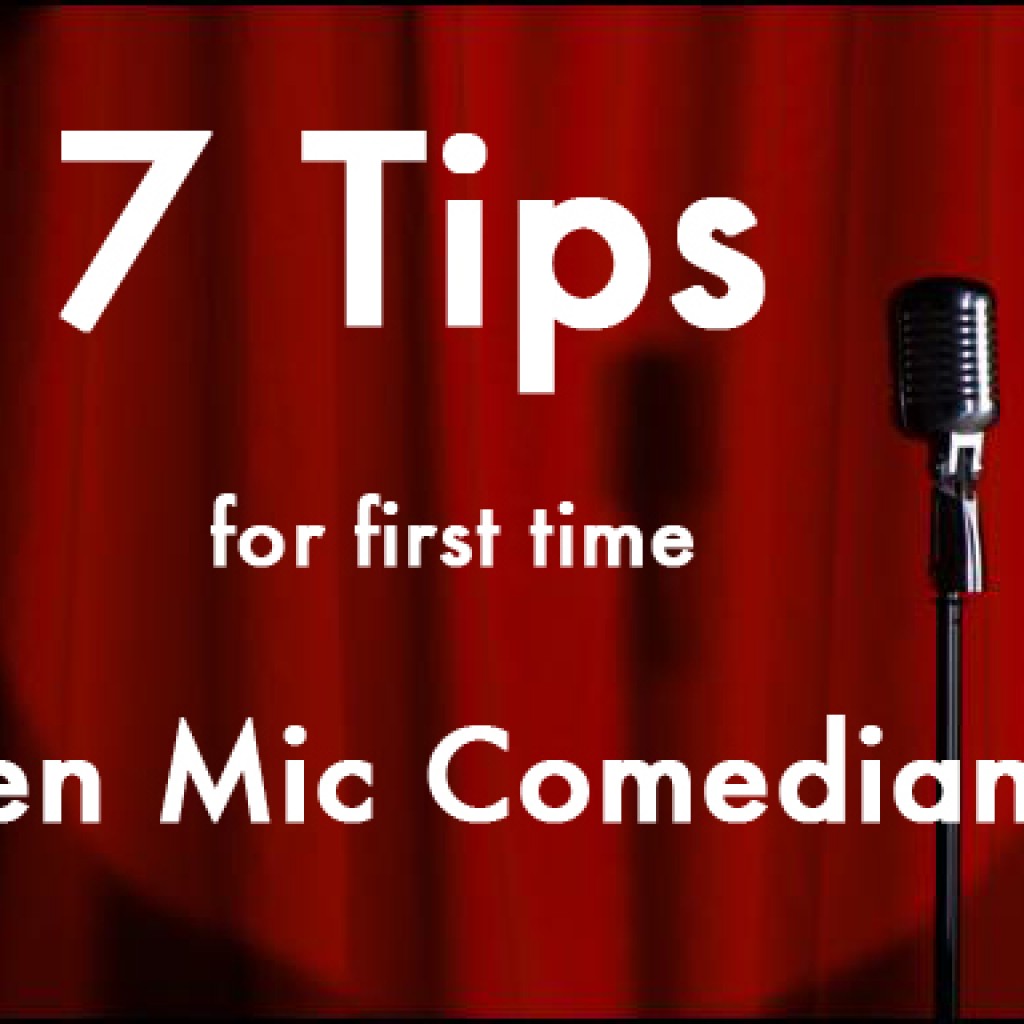 7 Tips for Open Mics