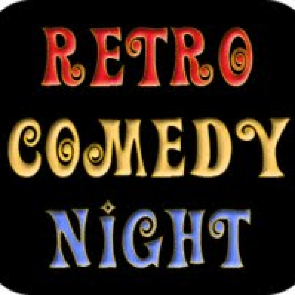 Retro Comedy Night